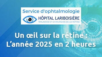 Un œil sur la rétine : l’année 2025 en 2 heures